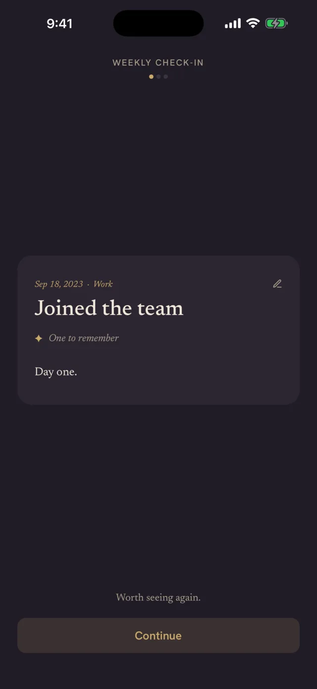 The weekly check-in opening with an older win: &ldquo;Joined the team,&rdquo; from three years ago, marked one to remember.