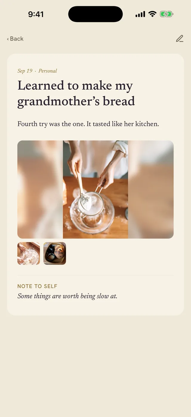 A personal win kept in the same detail as a work one: &ldquo;Learned to make my grandmother's bread,&rdquo; with three photographs of the baking and a note to self reading, some things are worth being slow at.